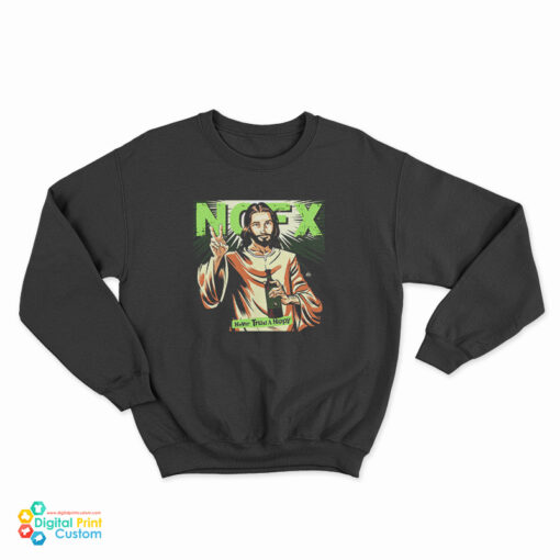 NOFX Never Trust A Hippy Sweatshirt