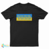Russian Warship Go Fuck Yourself T-Shirt