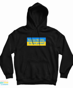 Russian Warship Go Fuck Yourself Hoodie
