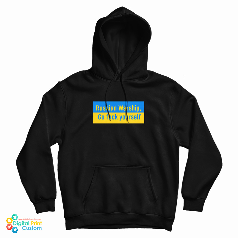 Russian Warship Go Fuck Yourself Hoodie