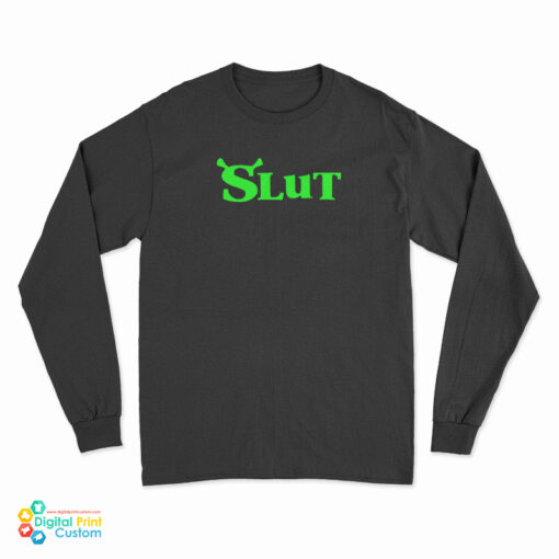 Shrek Slut Parody Long Sleeve T-Shirt