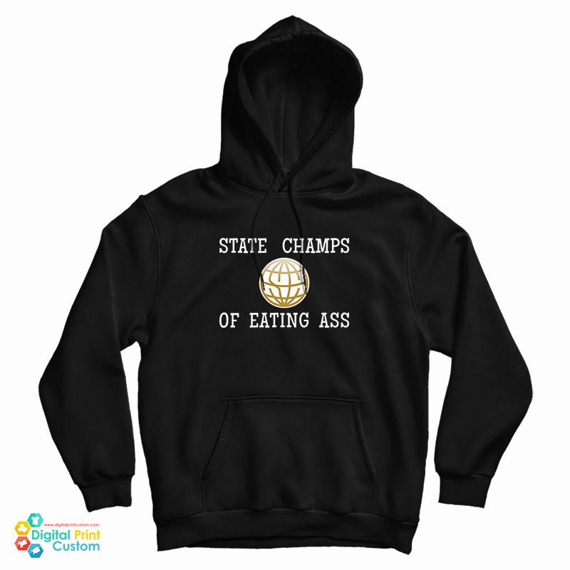 State Champs Of Eating Hoodie