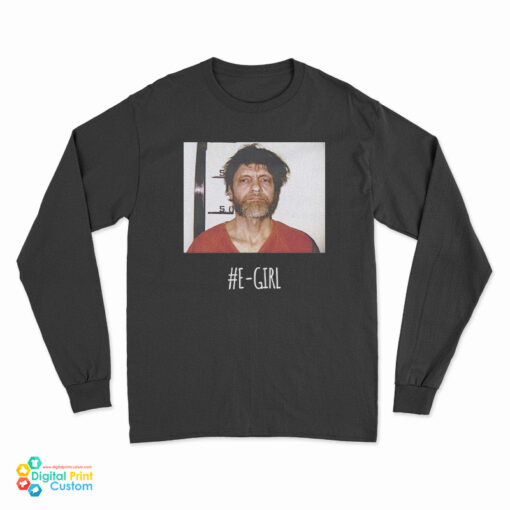 Theodore John Kaczynski Unabomber Long Sleeve T-Shirt