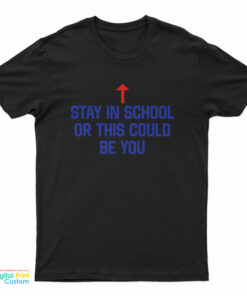 Al Bundy Stay In School T-Shirt
