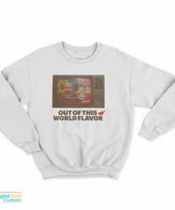 Cacti Out Of This World Flavor Sweatshirt