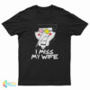 Deltarune Spamton I Miss My Wife T-Shirt