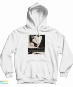 Favorite Sex Position Is Fill The Existential Void Hoodie