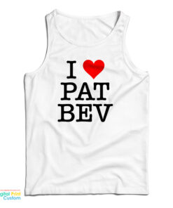 I Love Pat Bev Tank Top