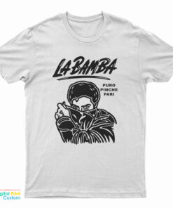 La Bamba Bob Bob Puro Pari T-Shirt