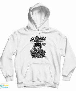 La Bamba Bob Bob Puro Pari Hoodie