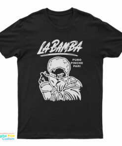 La Bamba Bob Bob Puro Pari T-Shirt