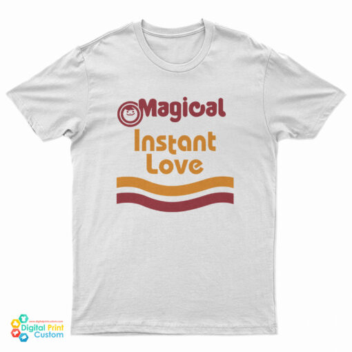 Magical Instant Love Maruchan T-Shirt