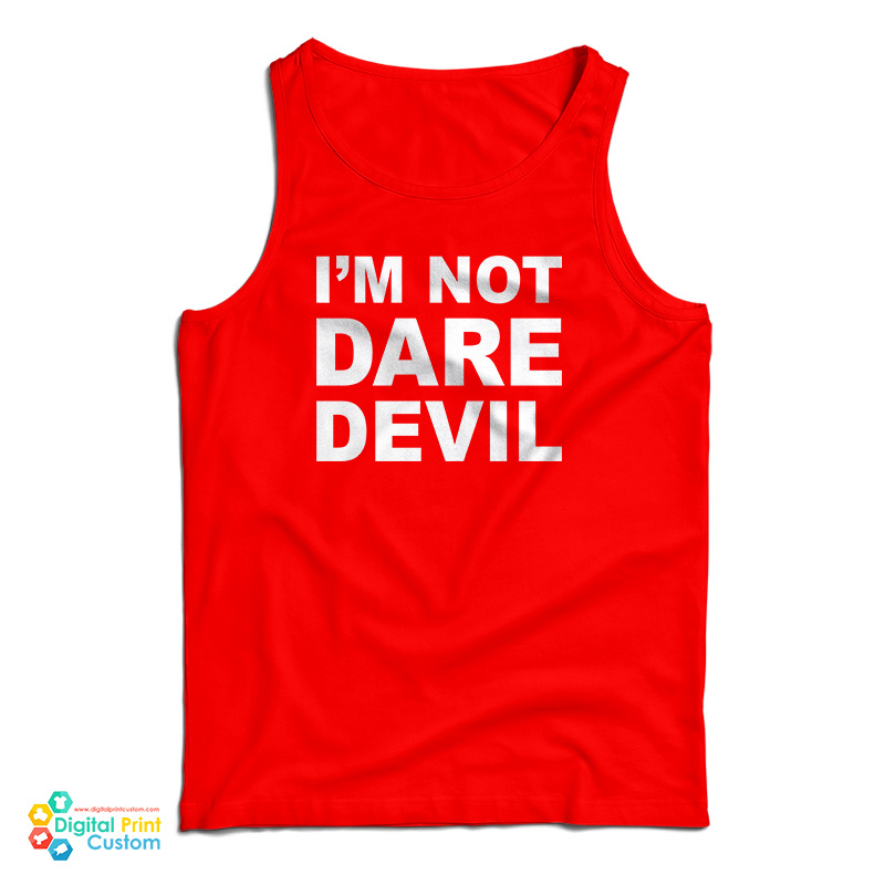 Marvel I'm Not Daredevil Tank Top