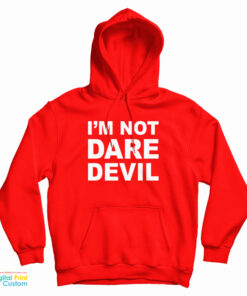 Marvel I'm Not Daredevil Hoodie