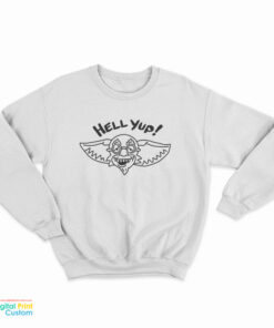 Nick Lutsko Hell Yup Sweatshirt