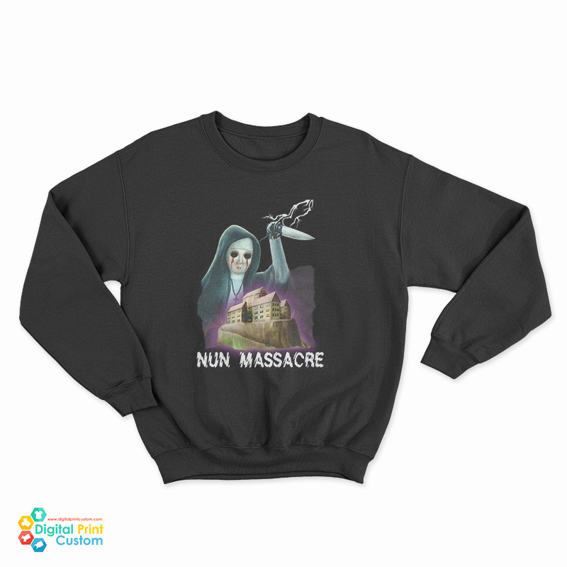 Nun Massacre Sweatshirt