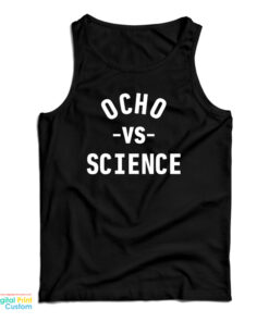 Ocho Vs Science Tank Top