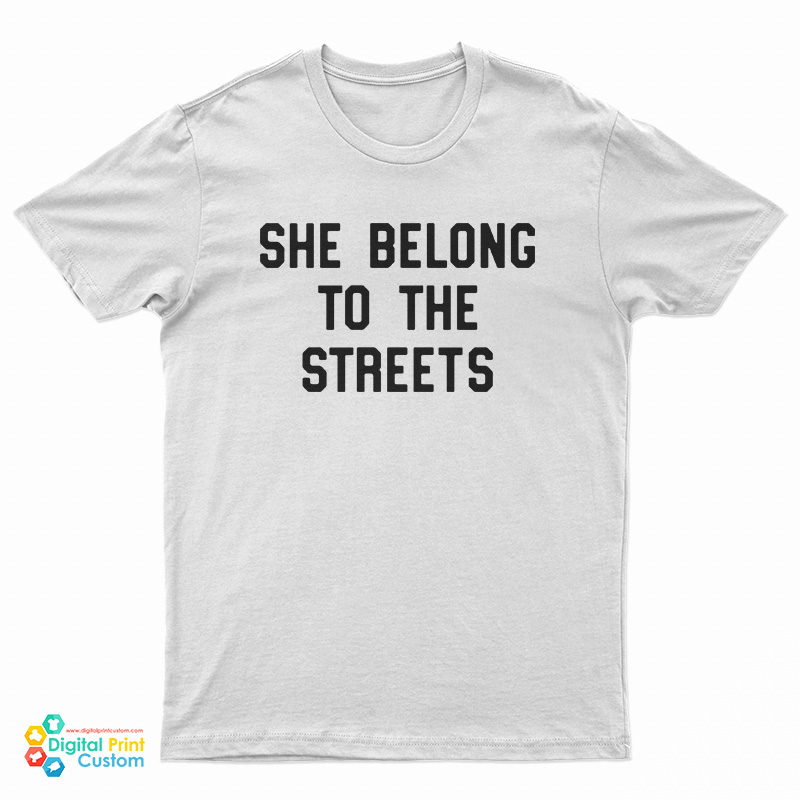 Rich The Kid She Belongs To The Streets T-Shirt