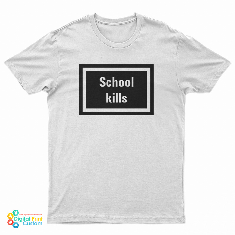 Rihanna School Kills T-Shirt