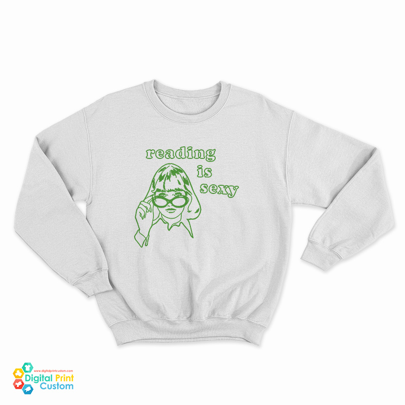 Rory Gilmore Reading Is Sexy Sweatshirt