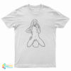 Sex Foreplay Licking Pussy And Selfie T-Shirt