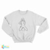 Sex Foreplay Licking Pussy And Selfie Sweatshirt