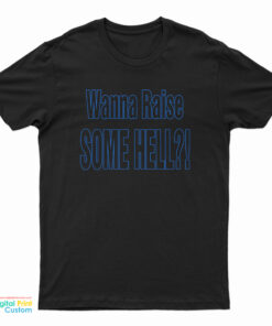 WWF Stone Cold Steve Austin Vintage Wanna Raise Some Hell Yeah T-Shirt