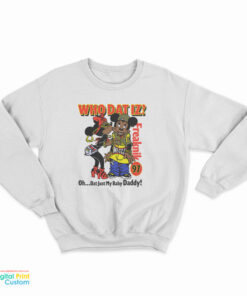 Who Dat Iz Freaknik 97 Sweatshirt