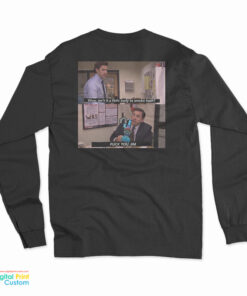 Wow Isn't It A Little Early To Smoke Hash I Fuck You Jim Long Sleeve T-Shirt