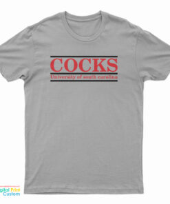 COCKS University Of Carolina T-Shirt