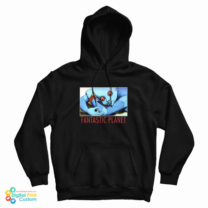 Fantastic Planet La Planete Sauvage Hoodie