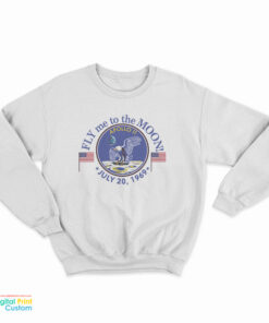 Fly Me To The Moon Apollo 11 1969 Sweatshirt
