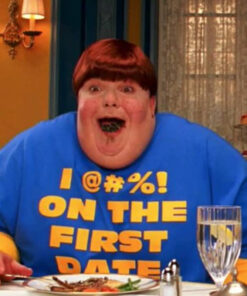 The Fatties I Fuck On The First Date T-Shirt