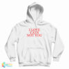 I Love Cat Not You Hoodie