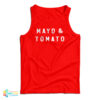 Mayo And Tomato Tank Top