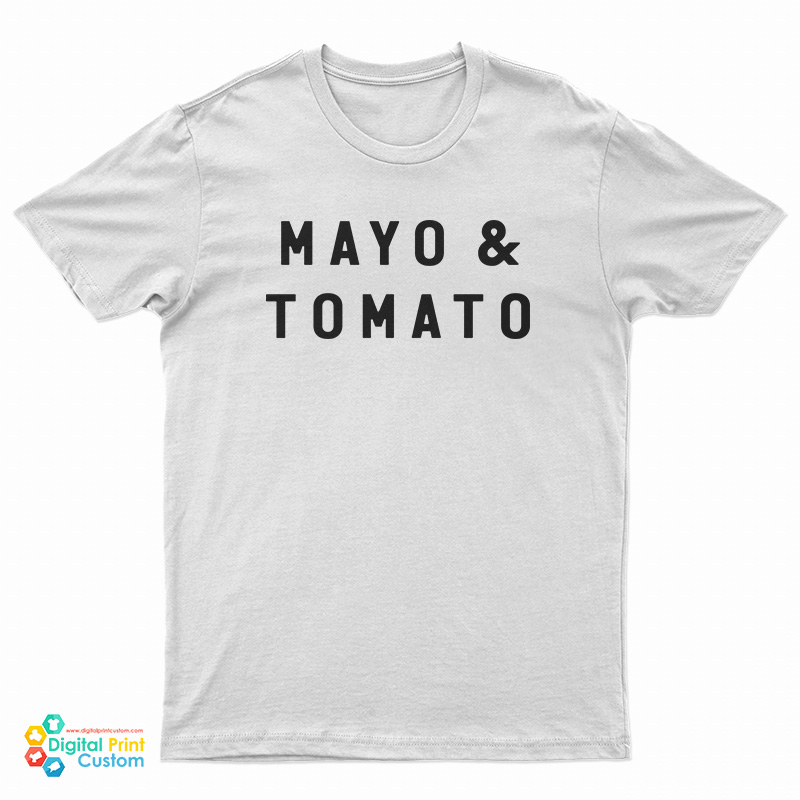 Mayo And Tomato T-Shirt