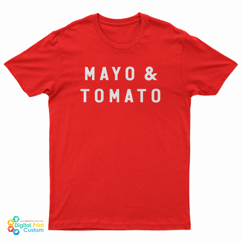 Mayo And Tomato T-Shirt