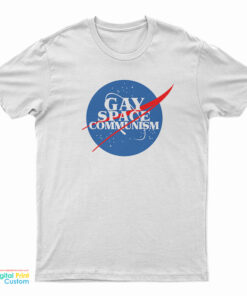 Nasa Gay Space Communism Parody Logo T-Shirt