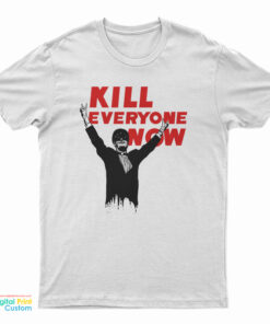 Nomeansno - Kill Everyone Now T-Shirt