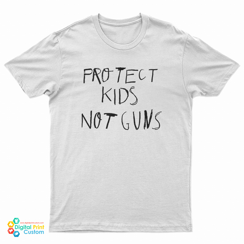Protect Kids Not Guns T-Shirt