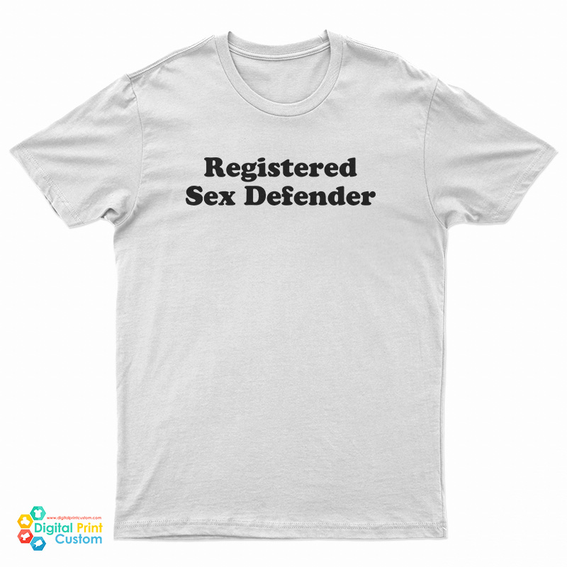 Registered Sex Defender T-Shirt