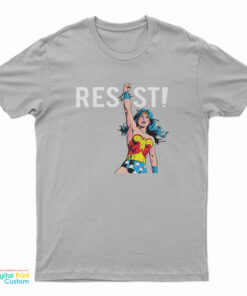 Resist Wonder Woman T-Shirt
