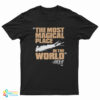 The Most Magical Place In The World Mjf T-Shirt