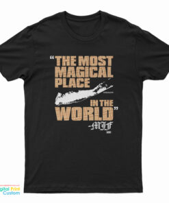 The Most Magical Place In The World Mjf T-Shirt