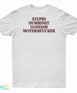 The Offspring Stupid Dumbshit Goddam Motherfucker T-Shirt