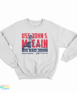 Uss John S. McCain Big Bad John Sweatshirt