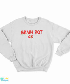 Brain Rot Heart Sweatshirt