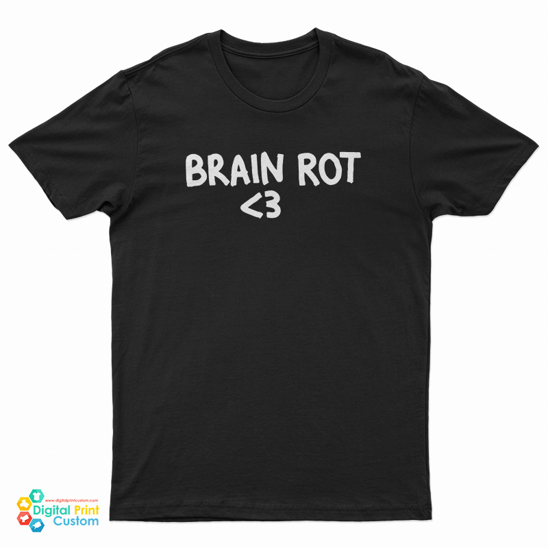Brain Rot Heart T-Shirt