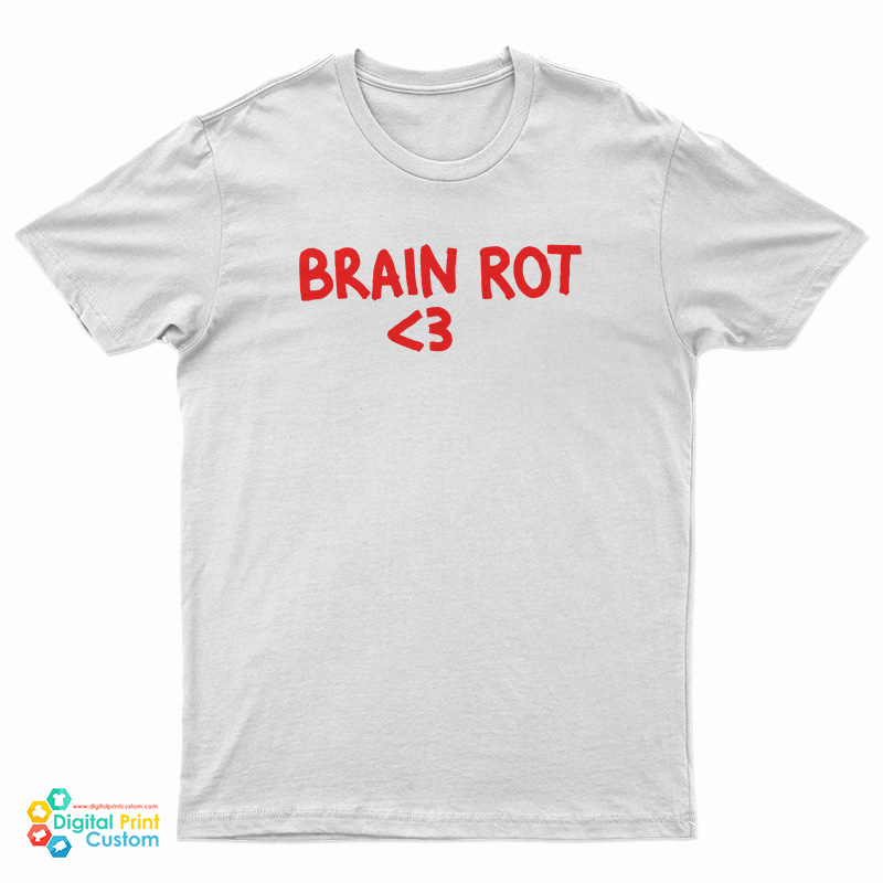 Brain Rot Heart T-Shirt
