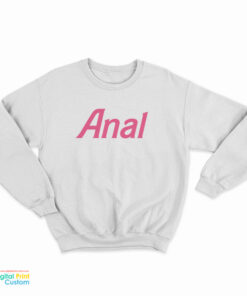 Doja Cat Anal Sweatshirt